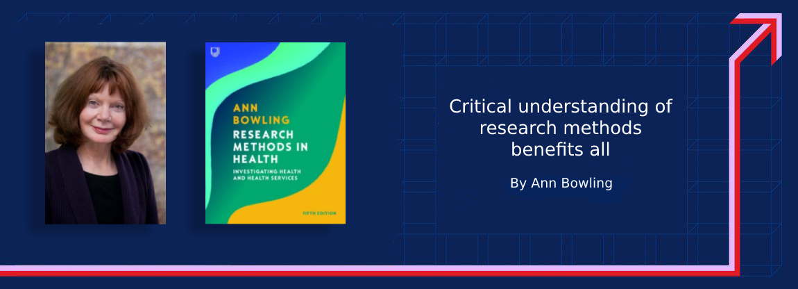 Critical understanding of research methods benefits all